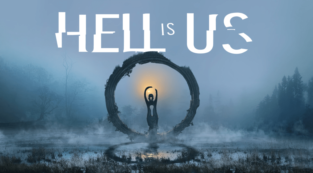 Hell is Us: Immersive Weird Fantasy, Challenging Your Gaming&nbsp;Habits